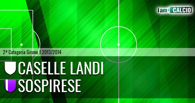 Caselle Landi - Sospirese