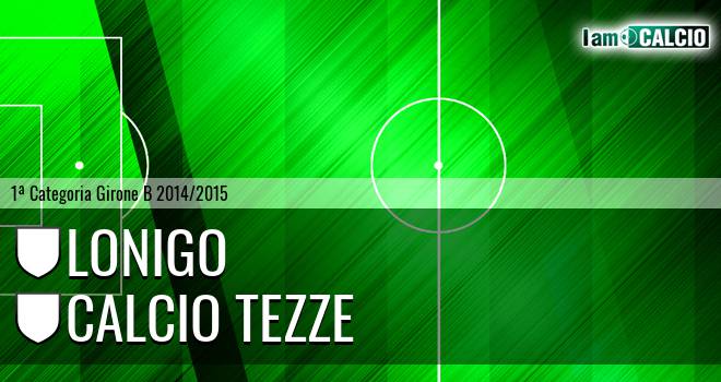 Lonigo - Calcio Tezze