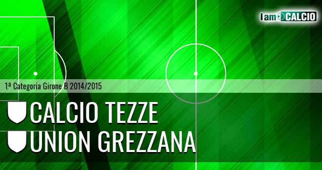 Calcio Tezze - Union Grezzana