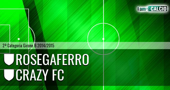 Rosegaferro - Crazy Fc