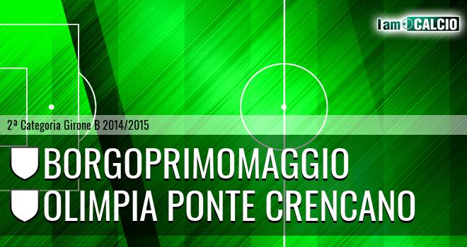 Borgoprimomaggio - Olimpia Ponte Crencano