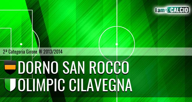 Dorno San Rocco - Olimpic Cilavegna