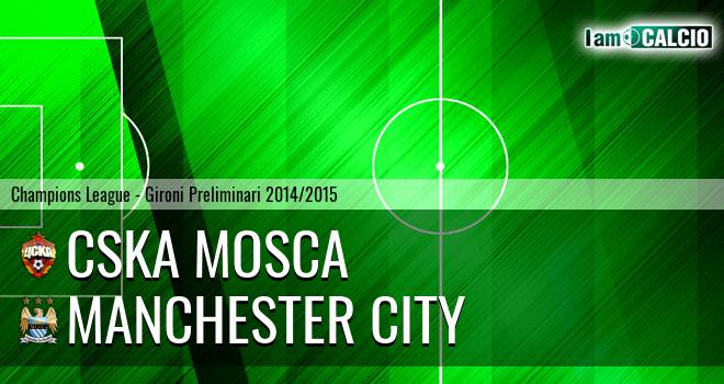 CSKA Mosca - Manchester City