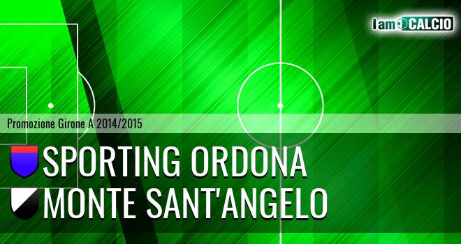 Sporting Ordona - Monte Sant'Angelo