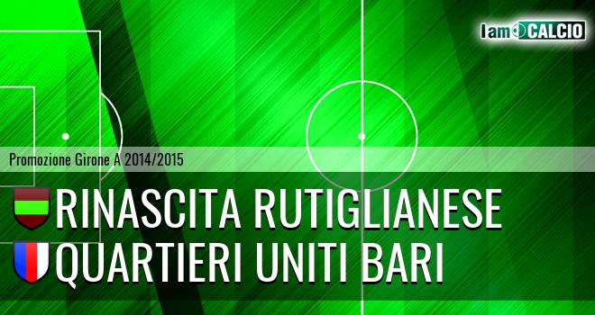 Rinascita Rutiglianese - Quartieri Uniti Bari