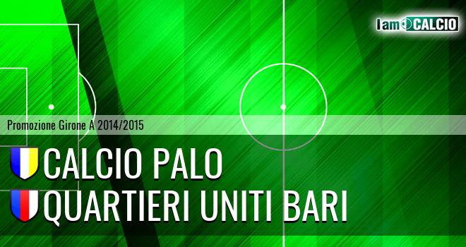 Città di Palo Calcio - Quartieri Uniti Bari