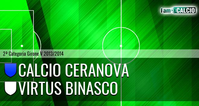 Calcio Ceranova - Virtus Binasco