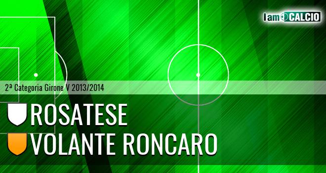 Rosatese - Volante Roncaro