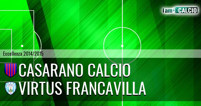 Casarano Calcio - Virtus Francavilla