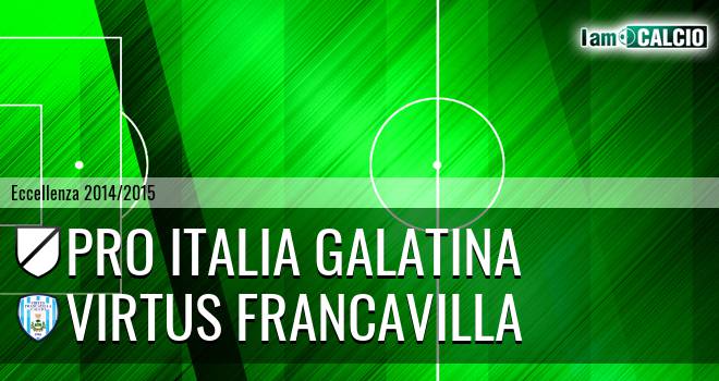 Pro Italia Galatina - Virtus Francavilla