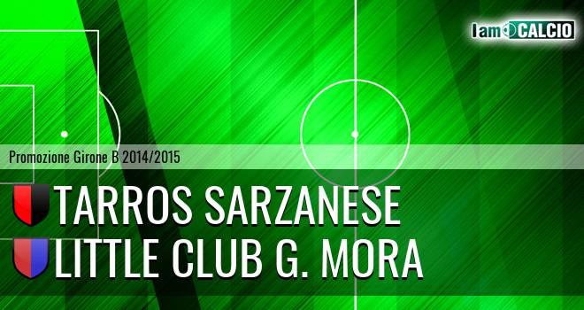 Tarros Sarzanese - Little Club G. Mora