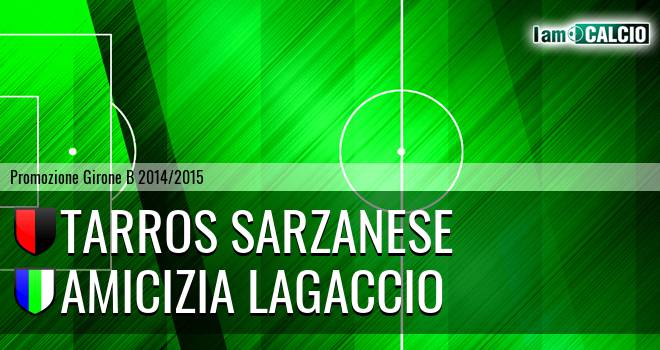 Tarros Sarzanese - Amicizia Lagaccio