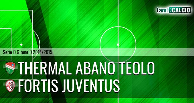 Thermal Abano Teolo - Fortis Juventus