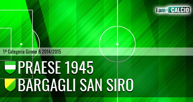 Praese 1945 - Bargagli San Siro