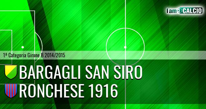 Bargagli San Siro - Ronchese 1916