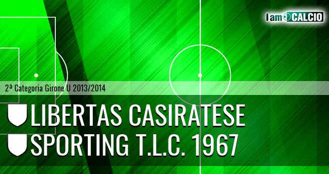 Libertas Casiratese - Sporting T.L.C. 1967