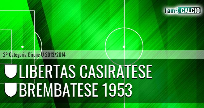 Libertas Casiratese - Brembatese 1953