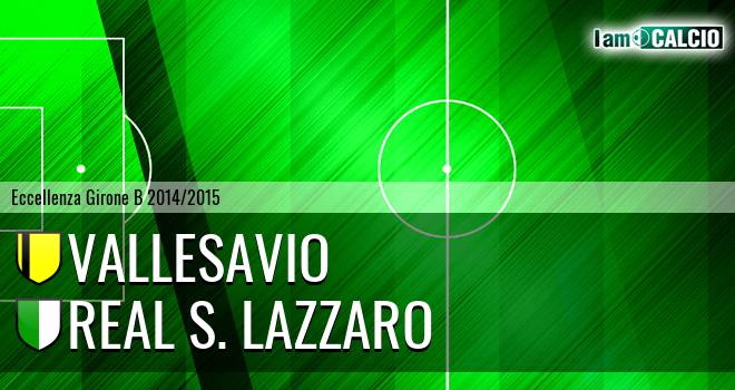 Vallesavio - Real S. Lazzaro