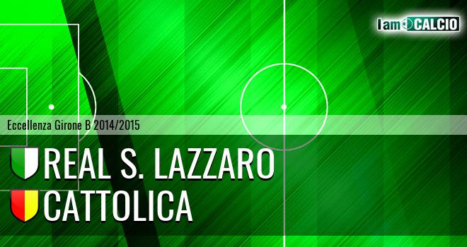 Real S. Lazzaro - Cattolica