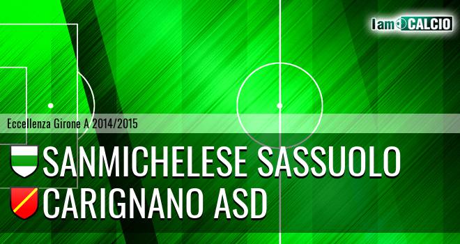 Sanmichelese Sassuolo - Carignano ASD