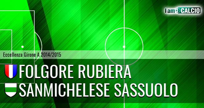 Folgore Rubiera - Sanmichelese Sassuolo