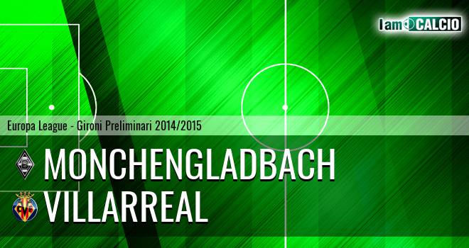 Borussia Monchengladbach - Villarreal