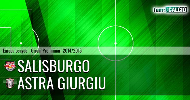 RB Salisburgo - Astra Giurgiu