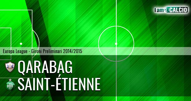 Qarabag - Saint-Étienne