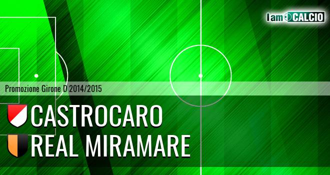 Castrocaro - Real Miramare