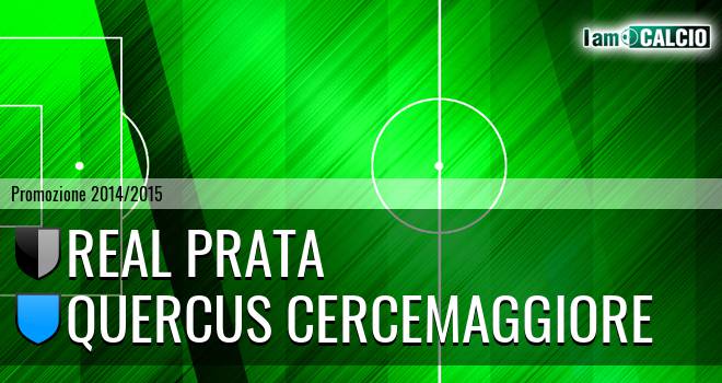 Real Prata - Quercus Cercemaggiore