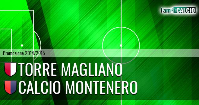 Torre Magliano - Calcio Montenero