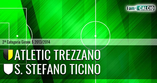 Atletic Trezzano - S. Stefano Ticino