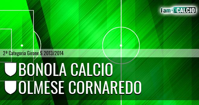 Bonola calcio - Olmese Cornaredo