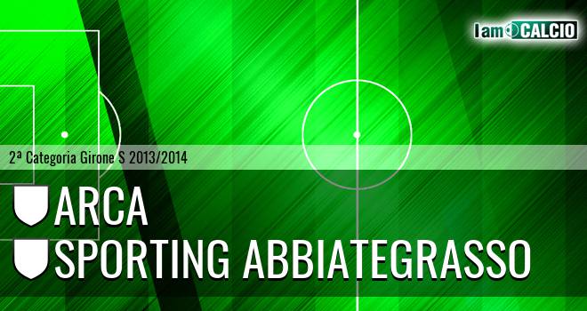 Arca - Sporting Abbiategrasso