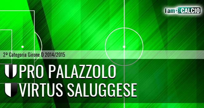 Pro Palazzolo - Virtus Saluggese