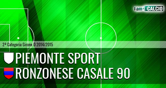 Piemonte Sport - Ronzonese Casale 90