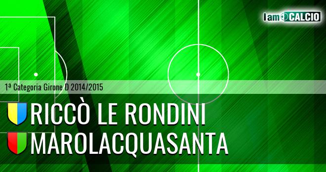 Riccò Le Rondini - Marolacquasanta