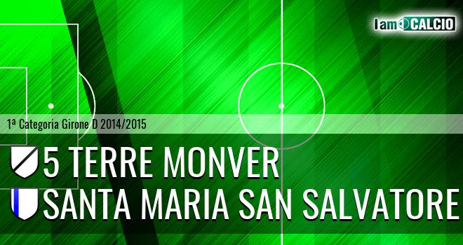 5 Terre MonVer - Santa Maria San Salvatore