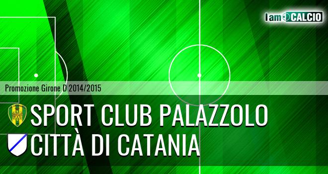 Sport Club Palazzolo - Città di Catania