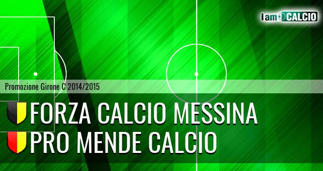 Forza Calcio Messina - Pro Mende Calcio