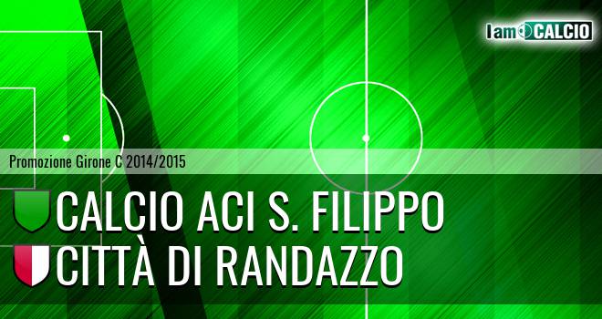 Calcio Aci S. Filippo - Città di Randazzo