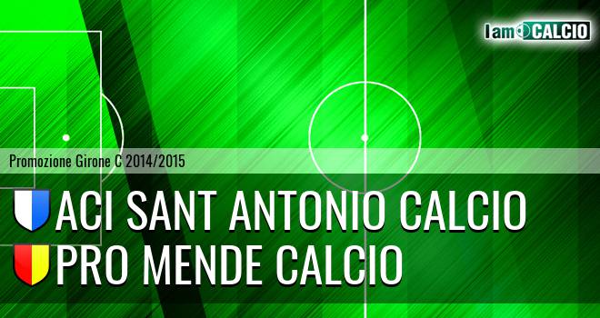 Aci Sant' Antonio Calcio - Pro Mende Calcio