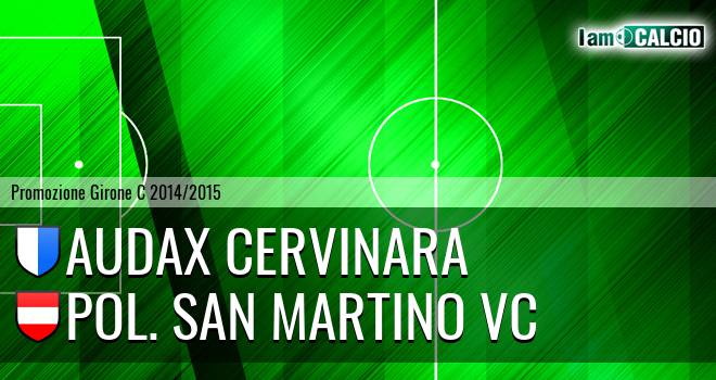 Audax Cervinara - Pol. San Martino VC