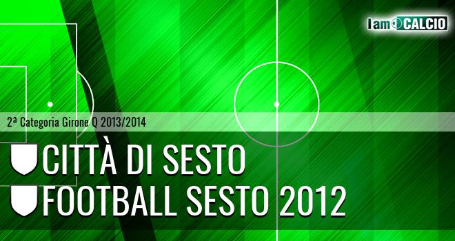 Città di Sesto - Football Sesto 2012