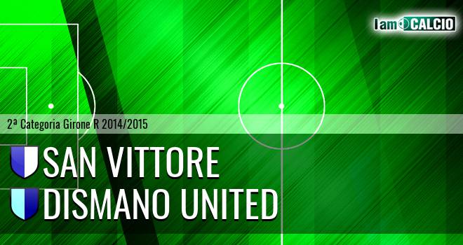 San Vittore - Dismano United