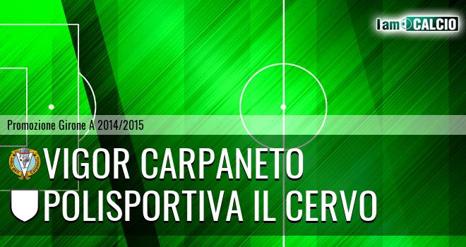 Vigor Carpaneto - Polisportiva Il Cervo