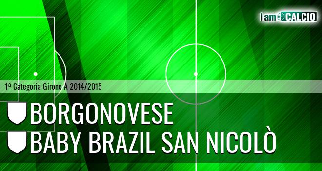 Borgonovese - Baby Brazil San Nicolò