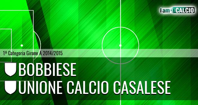 Bobbiese - Unione Calcio Casalese