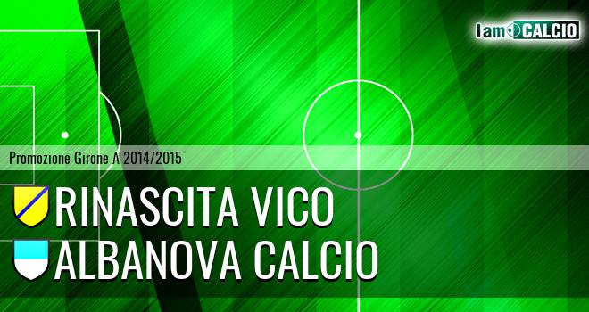 Rinascita Vico - Albanova Calcio