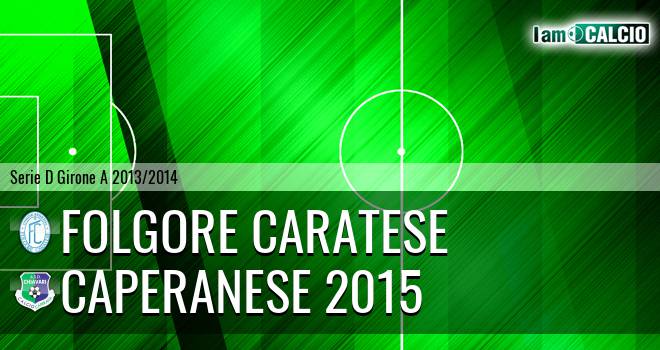 Folgore Caratese - Caperanese 2015